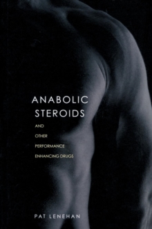 Anabolic Steroids, Paperback Book Anabolic Steroids, Paperback Book