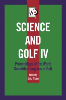 Science and Golf IV, Hardback Book Science and Golf IV, Hardback Book