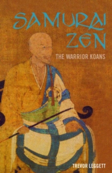 Samurai Zen : The Warrior Koans, Paperback / softback Book Samurai Zen : The Warrior Koans, Paperback / softback Book