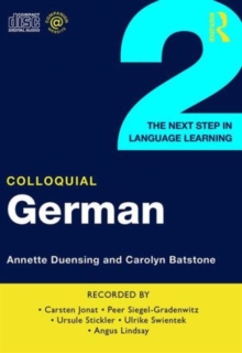 Colloquial German 2 : The Next Step in Language Learning, CD-Audio Book Colloquial German 2 : The Next Step in Language Learning, CD-Audio Book