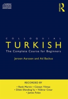 Colloquial Turkish : The Complete Course for Beginners, CD-Audio Book Colloquial Turkish : The Complete Course for Beginners, CD-Audio Book