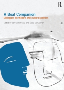 A Boal Companion : Dialogues on Theatre and Cultural Politics, Paperback Book A Boal Companion : Dialogues on Theatre and Cultural Politics, Paperback Book