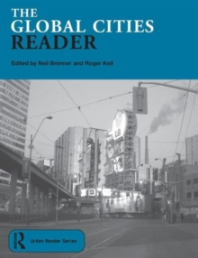 The Global Cities Reader, Paperback Book The Global Cities Reader, Paperback Book