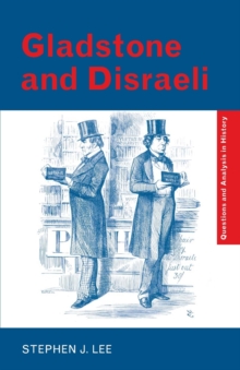 Gladstone and Disraeli, Paperback Book Gladstone and Disraeli, Paperback Book