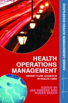 Health Operations Management, Paperback Book Health Operations Management, Paperback Book