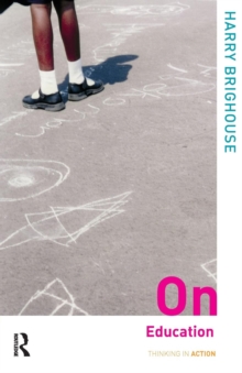 On Education, Paperback / softback Book On Education, Paperback / softback Book