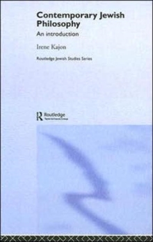 Contemporary Jewish Philosophy : An Introduction, Hardback Book Contemporary Jewish Philosophy : An Introduction, Hardback Book