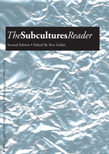 The Subcultures Reader, Paperback Book The Subcultures Reader, Paperback Book