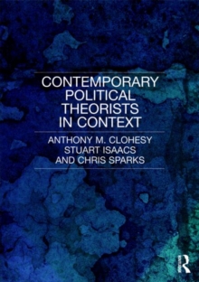 Contemporary Political Theorists in Context, Paperback Book Contemporary Political Theorists in Context, Paperback Book