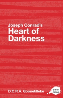 Joseph Conrad's Heart of Darkness : A Routledge Study Guide