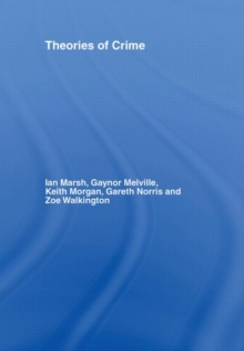Theories of Crime, Hardback Book Theories of Crime, Hardback Book