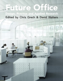 Future Office, Paperback / softback Book Future Office, Paperback / softback Book