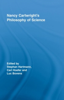 Nancy Cartwright's Philosophy of Science, Hardback Book Nancy Cartwright's Philosophy of Science, Hardback Book