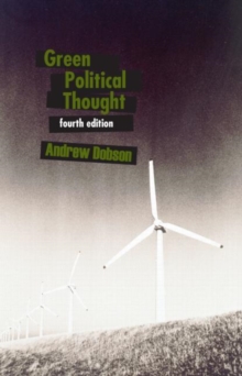 Green Political Thought, Paperback Book Green Political Thought, Paperback Book