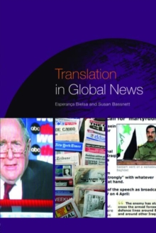 Translation in Global News, Paperback / softback Book Translation in Global News, Paperback / softback Book