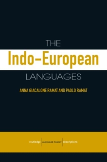The Indo-European Languages, Paperback / softback Book The Indo-European Languages, Paperback / softback Book