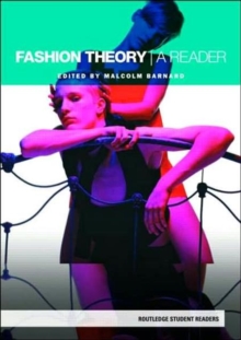 Fashion Theory : A Reader, Paperback / softback Book Fashion Theory : A Reader, Paperback / softback Book