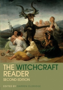 The Witchcraft Reader, Paperback / softback Book The Witchcraft Reader, Paperback / softback Book