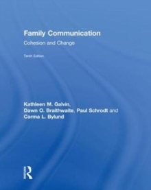Family Communication : Cohesion and Change, Hardback Book Family Communication : Cohesion and Change, Hardback Book