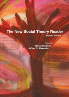 The New Social Theory Reader, Paperback / softback Book The New Social Theory Reader, Paperback / softback Book