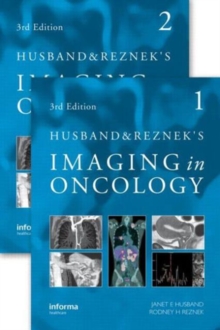 Husband and Reznek's Imaging in Oncology, Third Edition, Mixed media product Book Husband and Reznek's Imaging in Oncology, Third Edition, Mixed media product Book