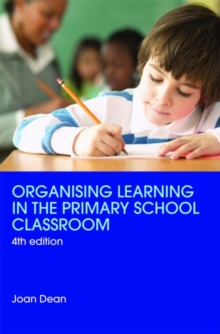 Organising Learning in the Primary School Classroom, Paperback Book Organising Learning in the Primary School Classroom, Paperback Book