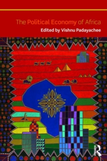 The Political Economy of Africa, Paperback Book The Political Economy of Africa, Paperback Book