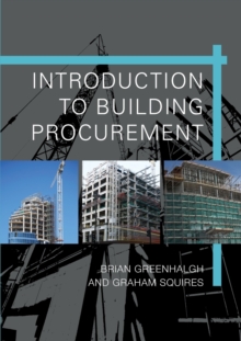Introduction to Building Procurement, Paperback Book Introduction to Building Procurement, Paperback Book