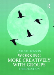 Working More Creatively With Groups, Paperback Book Working More Creatively With Groups, Paperback Book
