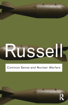 Common Sense And Nuclear Warfare