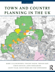 Town and Country Planning in the UK, Paperback / softback Book Town and Country Planning in the UK, Paperback / softback Book