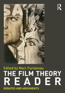 Film Theory Reader: Debates & Arguments