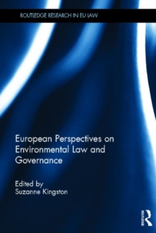 European Perspectives on Environmental Law and Governance, Hardback Book European Perspectives on Environmental Law and Governance, Hardback Book
