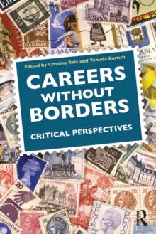 Careers Without Borders : Critical Perspectives, Paperback Book Careers Without Borders : Critical Perspectives, Paperback Book