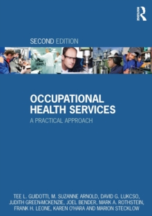 Occupational Health Services : A Practical Approach, Paperback Book Occupational Health Services : A Practical Approach, Paperback Book