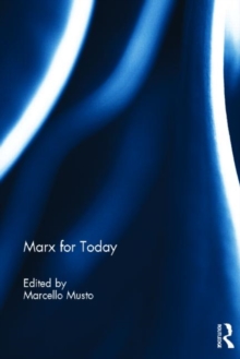 Marx for Today, Hardback Book Marx for Today, Hardback Book