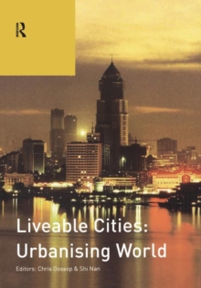 Liveable Cities: Urbanising World : Isocarp 07, Paperback Book Liveable Cities: Urbanising World : Isocarp 07, Paperback Book
