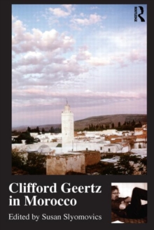 Clifford Geertz in Morocco