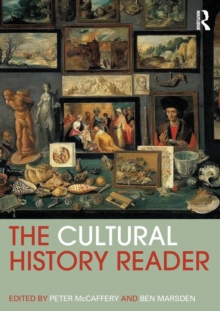 The Cultural History Reader, Paperback / softback Book The Cultural History Reader, Paperback / softback Book