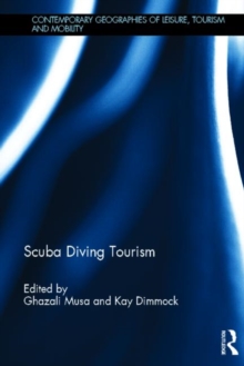 Scuba Diving Tourism, Hardback Book Scuba Diving Tourism, Hardback Book