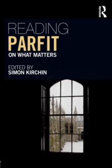 Reading Parfit : On What Matters