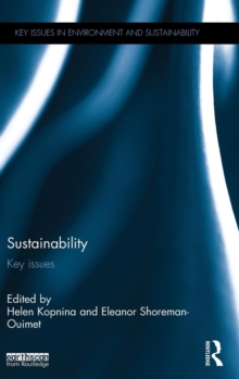Sustainability : Key Issues, Hardback Book Sustainability : Key Issues, Hardback Book