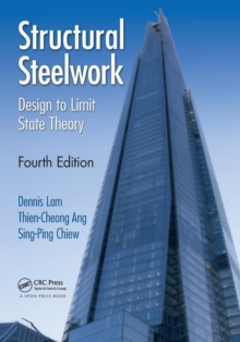 Structural Steelwork : Design to Limit State Theory, Fourth Edition, Paperback Book Structural Steelwork : Design to Limit State Theory, Fourth Edition, Paperback Book