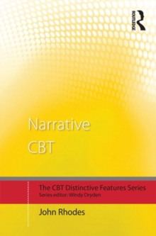 Narrative CBT : Distinctive Features