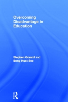 Overcoming Disadvantage in Education, Hardback Book Overcoming Disadvantage in Education, Hardback Book
