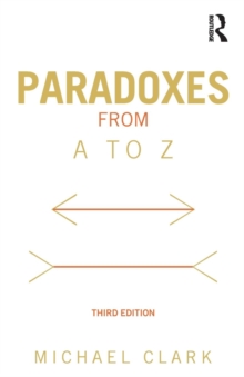 Paradoxes from A to Z, Paperback / softback Book Paradoxes from A to Z, Paperback / softback Book