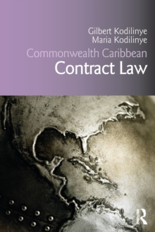 Commonwealth Caribbean Contract Law, Paperback / softback Book Commonwealth Caribbean Contract Law, Paperback / softback Book