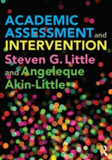 Academic Assessment and Intervention, Paperback / softback Book Academic Assessment and Intervention, Paperback / softback Book