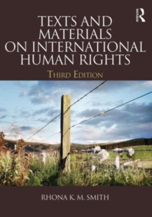 Texts and Materials on International Human Rights, Paperback / softback Book Texts and Materials on International Human Rights, Paperback / softback Book
