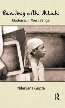 Reading with Allah : Madrasas in West Bengal